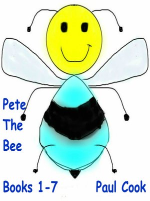 cover image of Pete the Bee, Books 1-7
